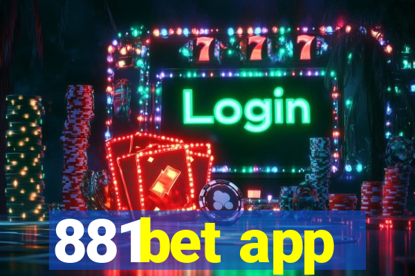 881bet app